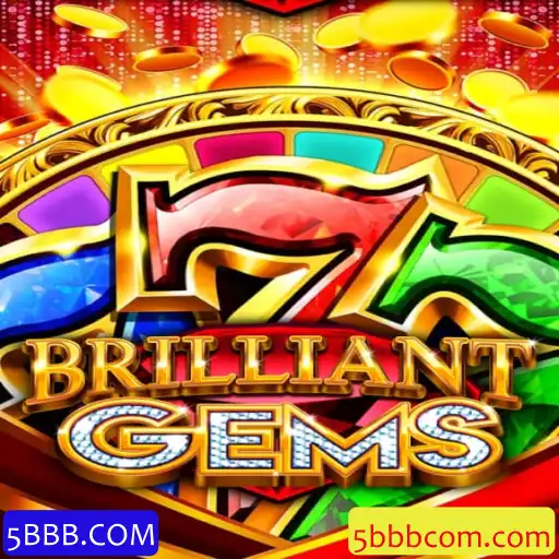Descubra o Fascinante Mundo de BrilliantGems em 5BBB.COM